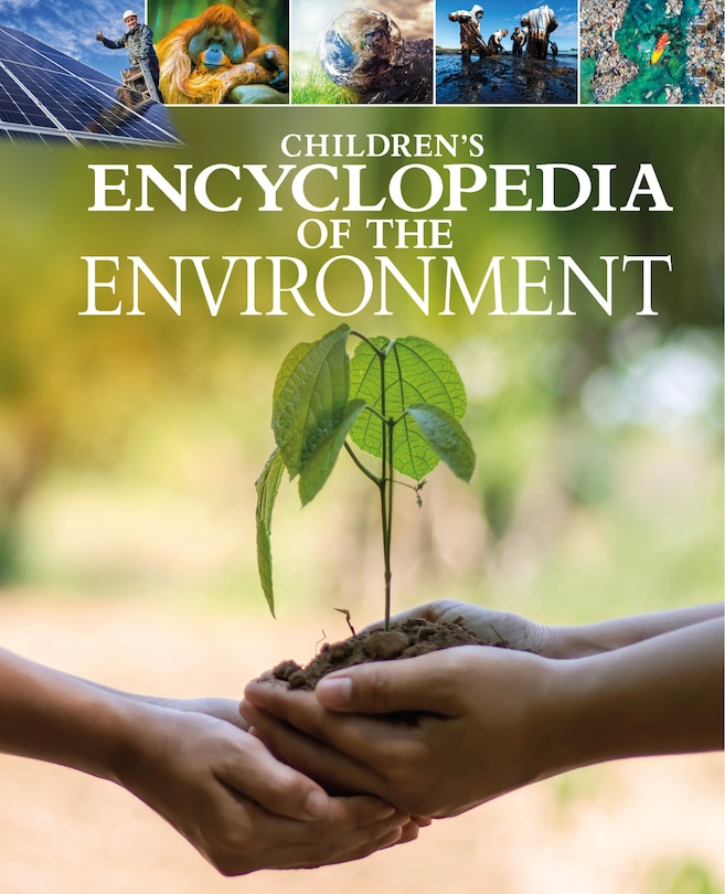 Front cover_Children's Encyclopedia of the Environment