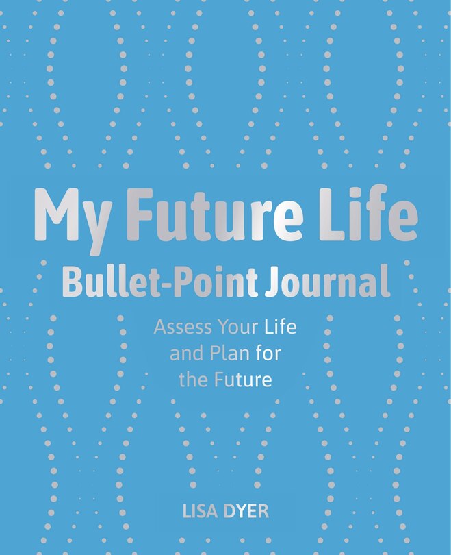 Couverture_My Future Life Bullet Point Journal
