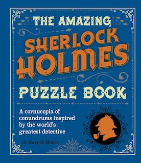 Front cover_The Amazing Sherlock Holmes Puzzle Book