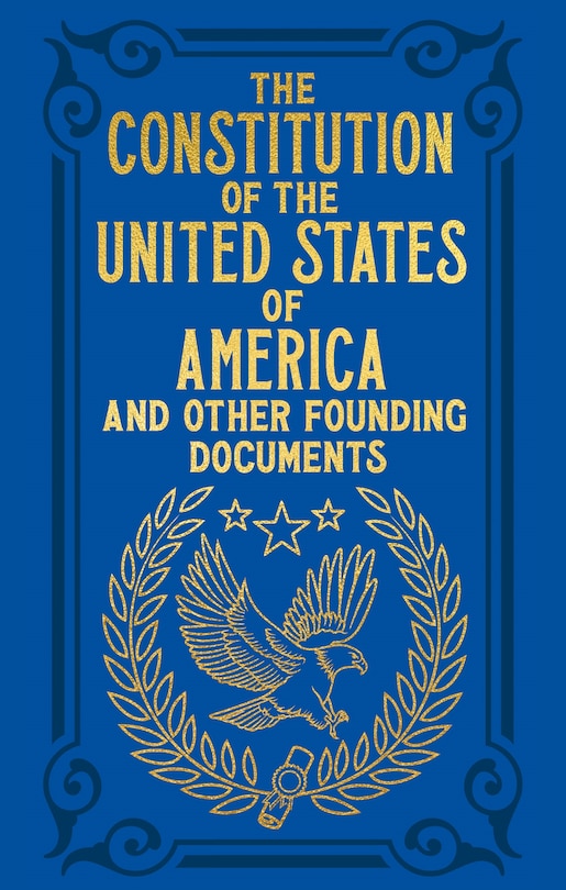 Couverture_The Constitution of the United States of America and Other Founding Documents
