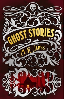 Front cover_M. R. James Ghost Stories