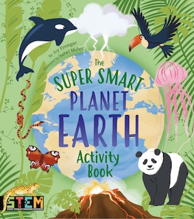 Front cover_The Super Smart Planet Earth Activity Book