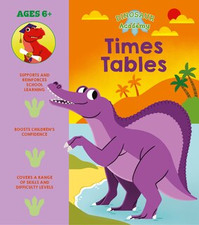Front cover_Dinosaur Academy: Times Tables