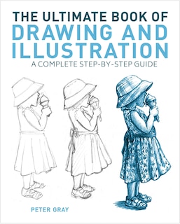 ULTIMATE BK OF DRAWING & ILL: A Complete Step-by-Step Guide