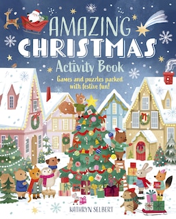 AMAZING XMAS ACTIVITY BK: Games and Puzzles Packed with Festive Fun!