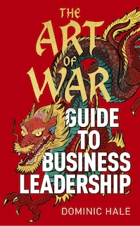 Front cover_ART OF WAR GT BUSINESS LEADERSHIP
