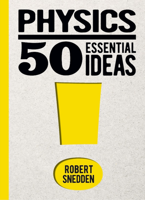 Front cover_Physics: 50 Essential Ideas