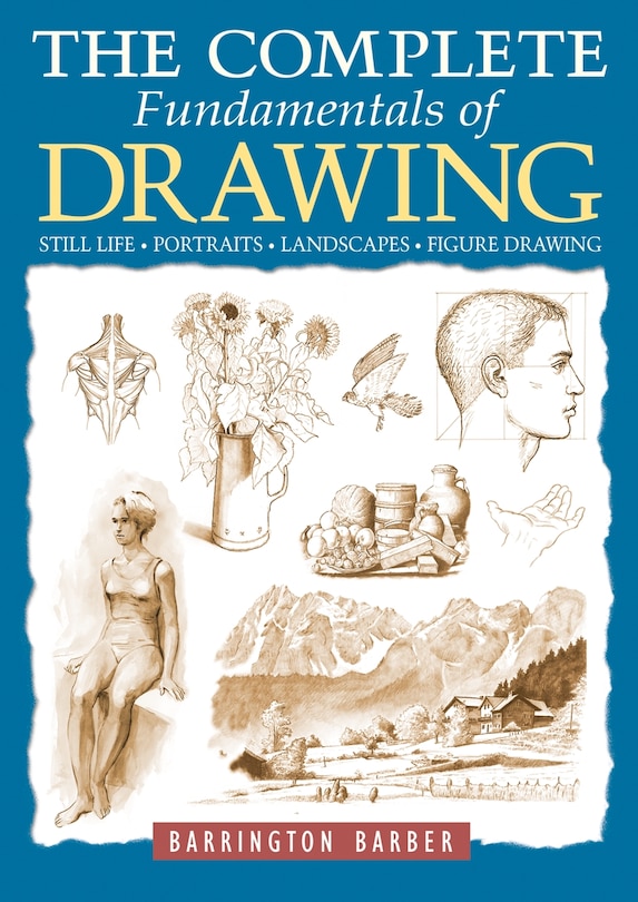 Front cover_The Complete Fundamentals of Drawing