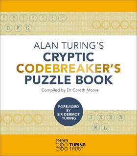 Front cover_Alan Turing's Cryptic Codebreaker's Puzzle Book