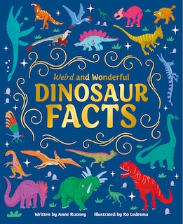 Front cover_WEIRD & WONDERFUL DINOSAUR FACTS