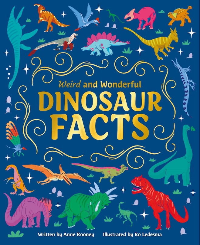 Front cover_WEIRD & WONDERFUL DINOSAUR FACTS
