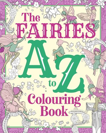 FAIRIES A TO Z COLOURING BK