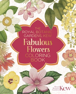 Front cover_The Royal Botanic Gardens, Kew Fabulous Flowers Coloring Book