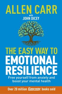 Front cover_Allen Carr's Easy Way to Emotional Resilience