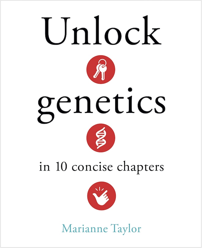 Front cover_Unlock Genetics in 10 Concise Chapters