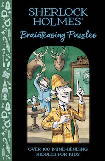 Front cover_Sherlock Holmes' Brainteasing Puzzles