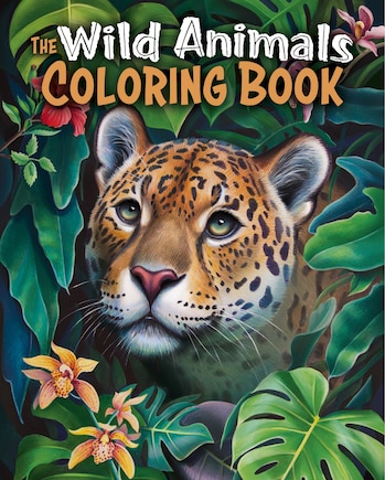 The Wild Animals Coloring Book