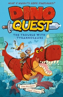 Front cover_Dino Quest: The Trouble with Tyrannosaurs