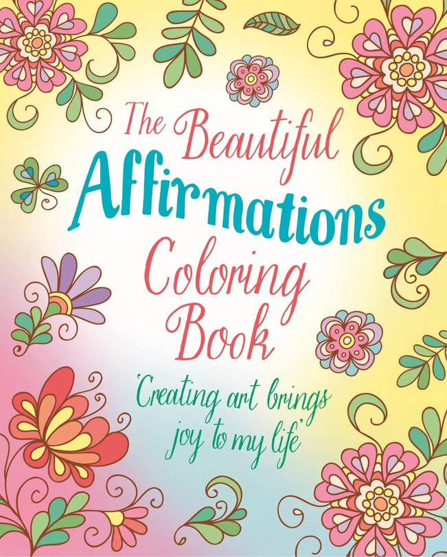 Front cover_The Beautiful Affirmations Coloring Book