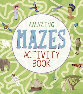 Front cover_Amazing Mazes Activity Book