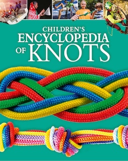 Front cover_Children's Encyclopedia of Knots