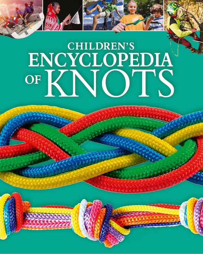 Front cover_Children's Encyclopedia of Knots
