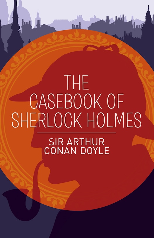 Front cover_CASEBOOK OF SHERLOCK HOLMES