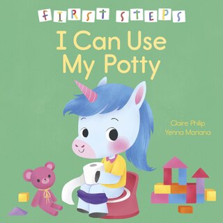 Front cover_First Steps: I Can Use My Potty