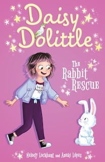 Front cover_Daisy Dolittle: The Rabbit Rescue