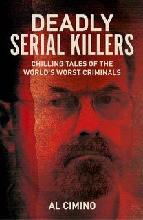 Front cover_Deadly Serial Killers