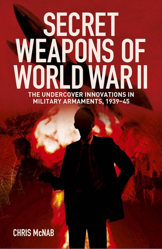Front cover_Secret Weapons of World War II