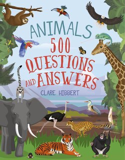 Couverture_Animals: 500 Questions and Answers
