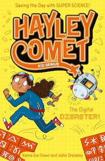 Front cover_Hayley Comet, Kid Genius: The Digital Disaster!