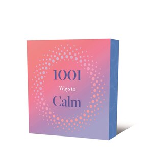 Front cover_1001 Ways to Calm
