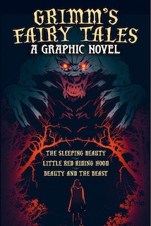 Couverture_Grimm's Fairy Tales: A Graphic Novel