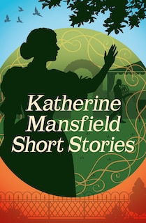 Front cover_KATHERINE MANSFIELD SHORT STORIES