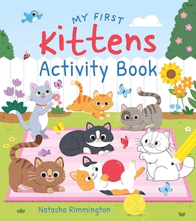 Couverture_My First Kittens Activity Book
