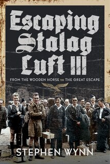 Couverture_Escaping Stalag Luft III