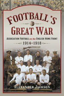 Front cover_Football's Great War