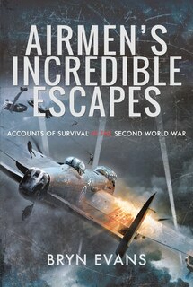 Couverture_Airmen's Incredible Escapes