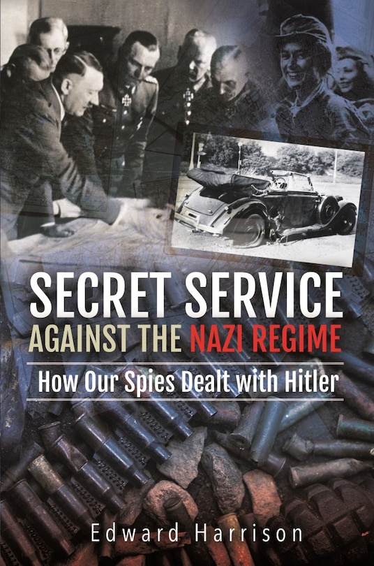 Front cover_Secret Service Against The Nazi Regime