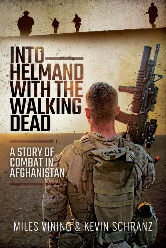 Couverture_Into Helmand With The Walking Dead