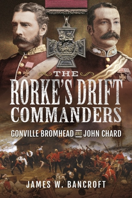 Couverture_The Rorke's Drift Commanders