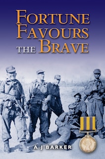 Front cover_Fortune Favours the Brave