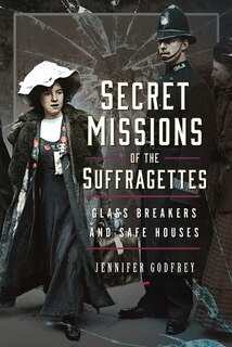 Couverture_Secret Missions of the Suffragettes