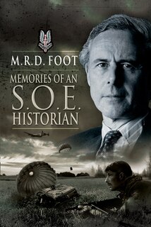 Couverture_Memories Of An Soe Historian