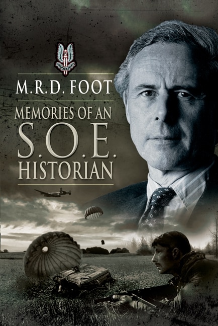 Couverture_Memories Of An Soe Historian