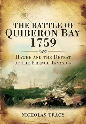 The Battle Of Quiberon Bay, 1759: Britain's Other Trafalgar