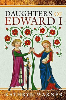 Couverture_Daughters of Edward I