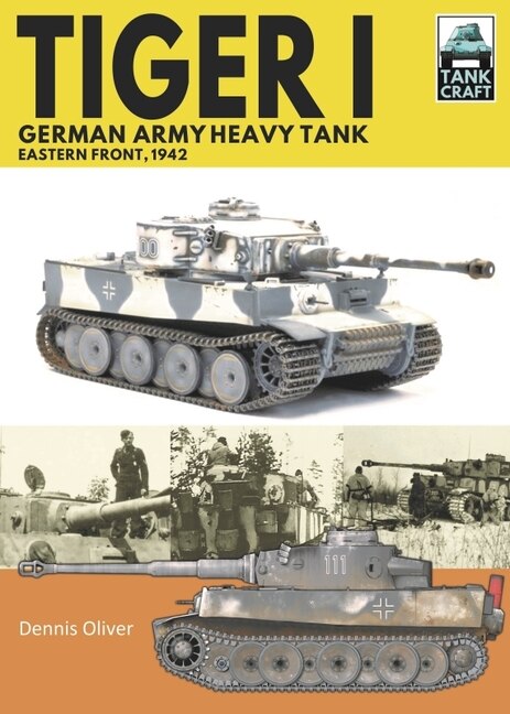 Front cover_Tiger I, German Army Heavy Tank
